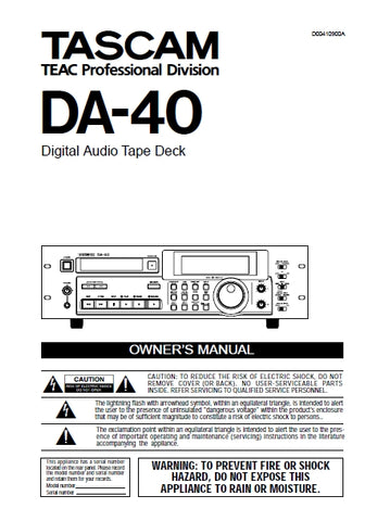 TASCAM DA-40 DIGITAL AUDIO TAPE DECK OWNER'S MANUAL INC BLOCK DIAGRAM 34 PAGES ENG
