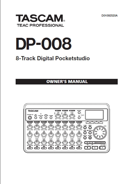 TASCAM DP-008 8 TRACK DIGITAL POCKETSTUDIO OWNER'S MANUAL 88 PAGES ENGLISH