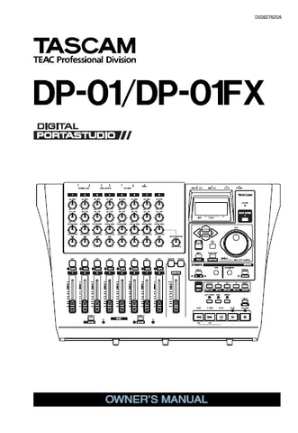 TASCAM DP-01 DP-01FX DIGITAL PORTASTUDIO OWNER'S MANUAL 68 PAGES ENGLISH