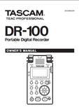 TASCAM DR-100 PORTABLE DIGITAL RECORDER OWNER'S MANUAL 52 PAGES ENGLISH