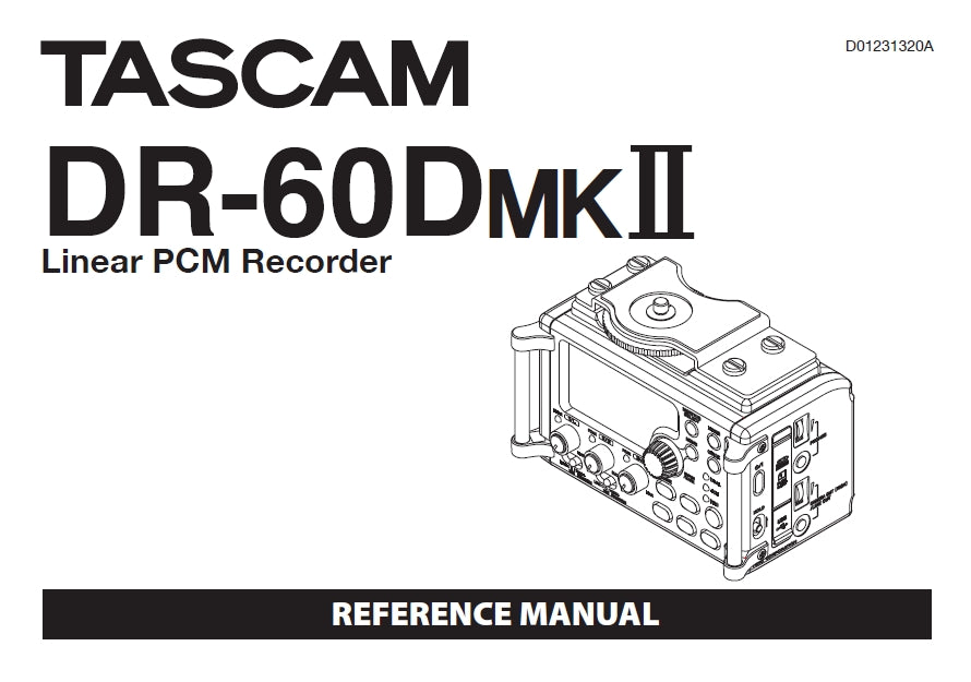TASCAM DR-60DMKII LINEAR PCM RECORDER REFERENCE MANUAL 90 PAGES ENGLISH