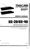TASCAM DX-2D DX-4D DBX NOISE REDUCTION SYSTEMS SERVICE MANUAL INC SCHEM DIAGS 30 PAGES ENGLISH