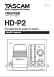 TASCAM  HD-P2 PORTABLE STEREO AUDIO RECORDER OWNER'S MANUAL 28 PAGES ENGLISH