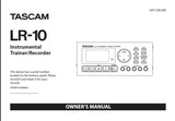 TASCAM  LR-10 INSTRUMENTAL TRAINER/RECORDER OWNER'S MANUAL 100 PAGES ENGLISH