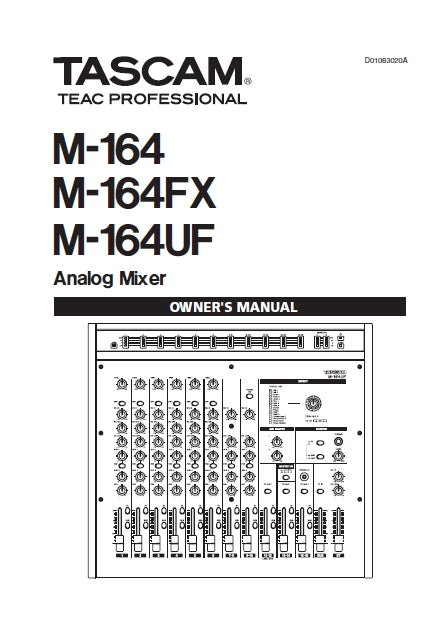 TASCAM M-164 M-164FX M-164UF ANALOG MIXER OWNERS MANUAL 40 PAGES ENGLISH