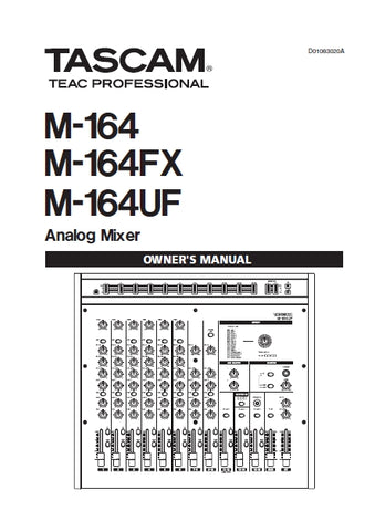 TASCAM M-164 M-164FX M-164UF ANALOG MIXER OWNERS MANUAL 40 PAGES ENGLISH