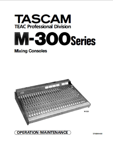 TASCAM M-300 SERIES MIXING CONSOLES OPERATION MAINTENANCE 167 PAGES ENGLISH