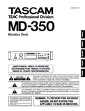TASCAM MD-350 MINIDSC DECK OWNER'S MANUAL MANUEL DU PROPRIETAIRE BEDIENUNGSANLEITUNG MANUALE DI ISTRUZIONI MANUAL DEL USUARIO GEBRUIKSAANWIJZING 56 PAGES ENG FRANC DEUT ITAL ESP NL