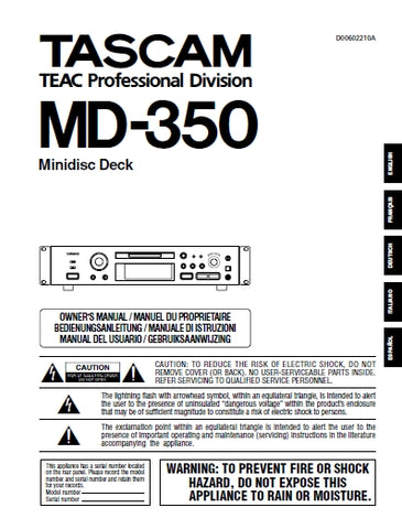 TASCAM MD-350 MINIDSC DECK OWNER'S MANUAL MANUEL DU PROPRIETAIRE BEDIENUNGSANLEITUNG MANUALE DI ISTRUZIONI MANUAL DEL USUARIO GEBRUIKSAANWIJZING 56 PAGES ENG FRANC DEUT ITAL ESP NL