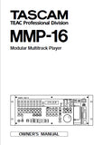TASCAM MMP-16 MODULAR MULTITRACK PLAYER OWNER'S MANUAL 127 PAGES ENGLISH