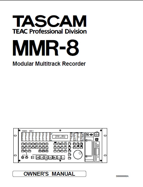 TASCAM MMR-8 MODULAR MULTITRACK RECORDER OWNER'S MANUAL 123 PAGES ENGLISH