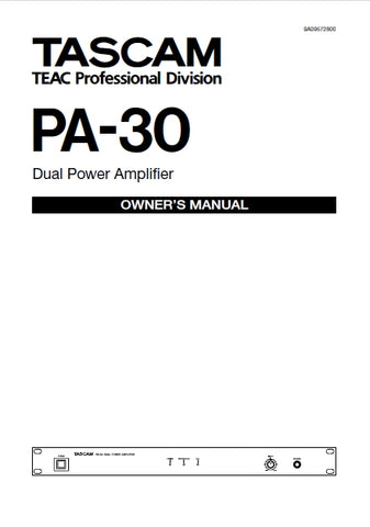 TASCAM  PA-30 DUAL POWER AMPLIFIER OWNER'S MANUAL 12 PAGES ENGLISH