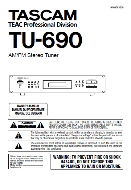 TASCAM TU-690 AM FM STEREO TUNER OWNER'S MANUAL MANUEL DU PROPRIETAIRE MANUAL DEL USUARIO 32 PAGES ENG FRANC ESP