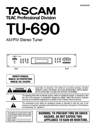 TASCAM TU-690 AM FM STEREO TUNER OWNER'S MANUAL MANUEL DU PROPRIETAIRE MANUAL DEL USUARIO 32 PAGES ENG FRANC ESP