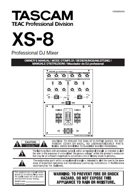 TASCAM XS-8 PROFESSIONAL DJ MIXER OWNER'S MANUAL/MODE D'EMPLOI/BEDIENUNGSANLEITUNG/MANUALE D'ISTRUZIONI INC BLOCK DIAGRAM 40 PAGES ENG FRANC DEUT ITAL ESP