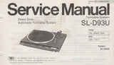 TECHNICS SL-D93U DIRECT DRIVE AUTOMATIC TURNTABLE SYSTEM SERVICE MANUAL INC SCHEMATIC DIAGRAMS 16 PAGES ENG