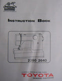 TOYOTA 2260 2640 SEWING MACHINE INSTRUCTION BOOK 45 PAGES ENG