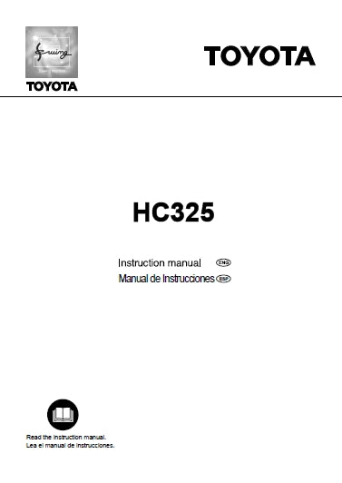 TOYOTA HC325 RS2000 SERIES SEWING MACHINE MAQUINA DE COSER INSTRUCTION MANUAL MANUAL DE INSTRUCCIONES 64 PAGES ENG ESP