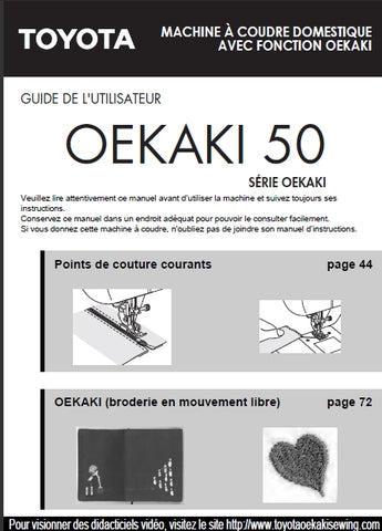 TOYOTA OEKAKI 50 MACHINE A COUDRE GUIDE DE L'UTILISATEUR 106 PAGES FRANCAIS