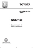 TOYOTA QUILT 50 QUILTMASTER SEWING MACHINE MAQUINA DE COSER INSTRUCTION MANUAL MANUAL DE INSTRUCCIONES 59 PAGES ENG ESP