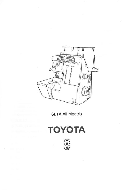 TOYOTA SL1A MACHINE A COUDRE GUIDE DE L'UTILISATEUR 18 PAGES FRANCAIS