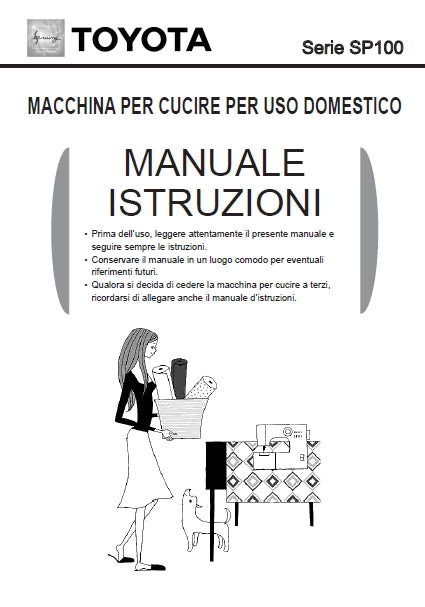 TOYOTA SP100 MACCHINA PER CUCIRE MANULE ISTRUZIONI 52 PAGES ITAL