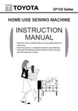 TOYOTA SP100 SERIES SEWING MACHINE INSTRUCTION MANUAL 52 PAGES ENG