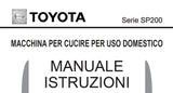 TOYOTA SP200 MACCHINA PER CUCIRE MANULE ISTRUZIONI 55 PAGES ITAL