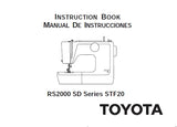 TOYOTA STF20 RS2000 SD SERIES SEWING MACHINE MAQUINA DE COSER INSTRUCTION BOOK MANUAL DE INSTRUCCIONES 64 PAGES ENG ESP