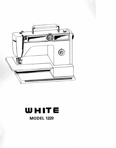 WHITE 1220 SEWING MACHINE INSTRUCTION BOOK 39 PAGES ENG