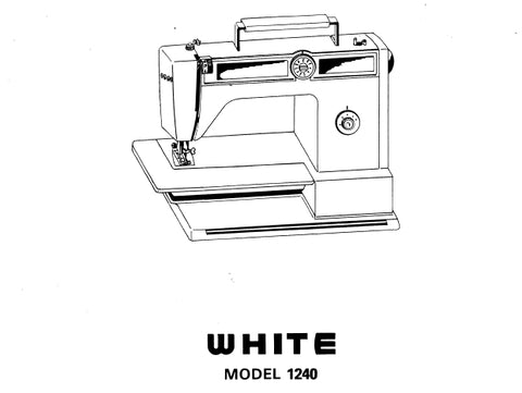 WHITE 1240 SEWING MACHINE INSTRUCTION BOOK 49 PAGES ENG