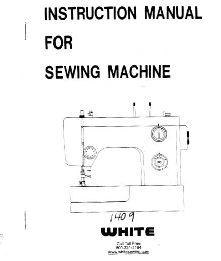 WHITE 1409 SEWING MACHINE INSTRUCTION MANUAL 30 PAGES ENG