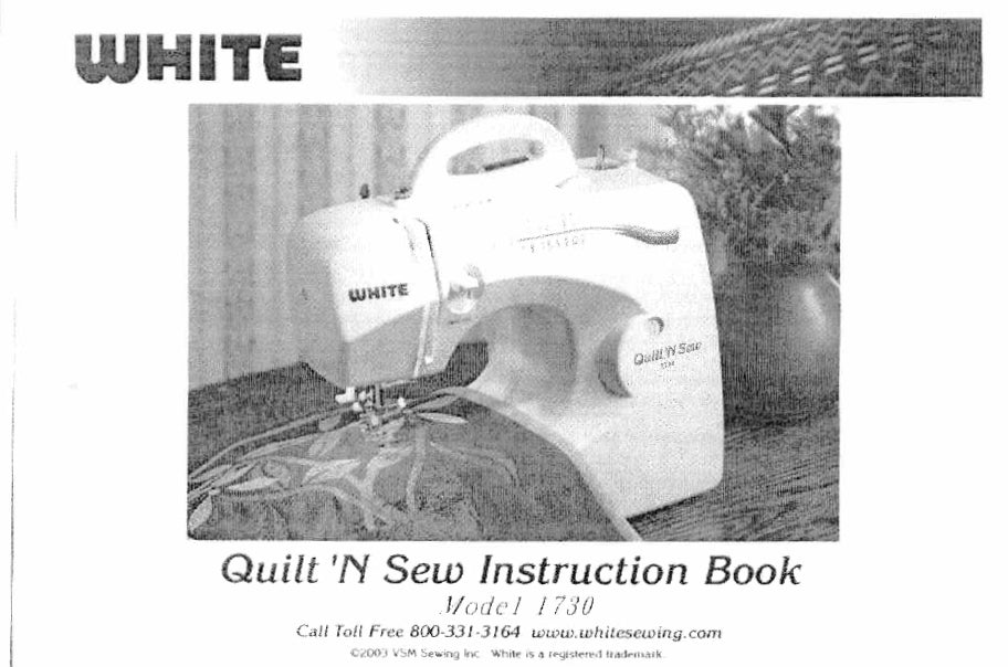 WHITE 1730 QUILT N SEW SEWING MACHINE INSTRUCTION BOOK 44 PAGES ENG