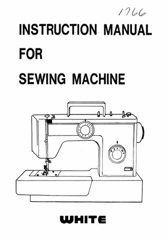 WHITE 1766 SEWING MACHINE INSTRUCTION MANUAL 33 PAGES ENG