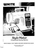 WHITE 3100 STYLE-MAKER SEWING MACHINE INSTRUCTION BOOK 71 PAGES ENG