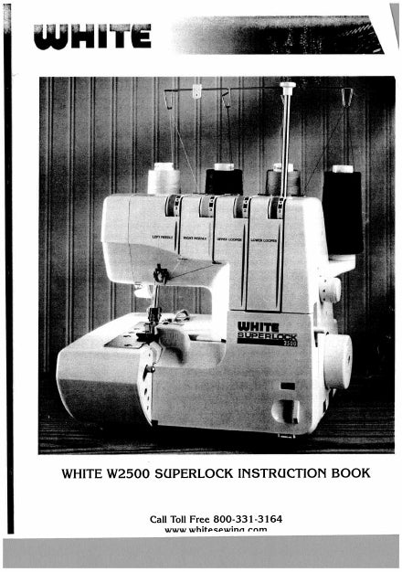 WHITE W2500 OVERLOCK SEWING MACHINE INSTRUCTION BOOK 75 PAGES ENG