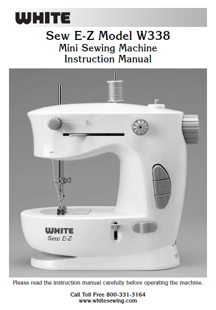 WHITE W338 SEW E-Z MINI SEWING MACHINE INSTRUCTION MANUAL 12 PAGES ENG