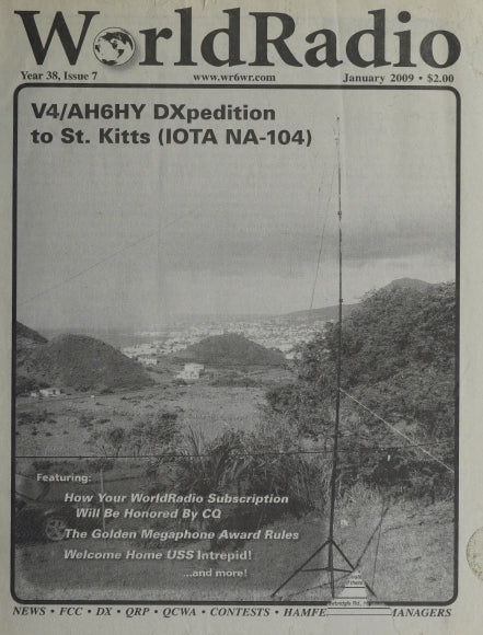 WORLD RADIO YEAR 38 ISSUE 7 JANUARY 2009 AMATEUR RADIO MAGAZINE 50 PAGES ENGLISH