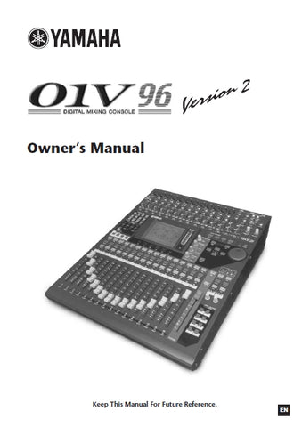 YAMAHA 01V96 VERSION 2 DIGITAL MIXING CONSOLE OWNERS MANUAL 2006-2010 328 PAGES ENGLISH