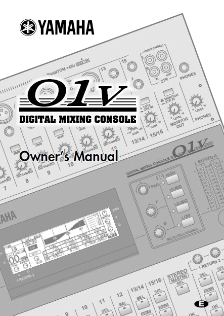 YAMAHA 01V DIGITAL MIXING CONSOLE OWNERS MANUAL 303 PAGES ENGLISH