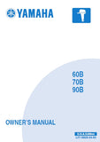 YAMAHA 60B 70B 90B OUTBOARD MOTOR OWNERS MANUAL 112 PAGES ENGLISH