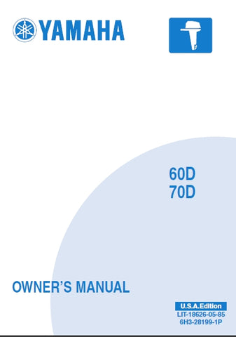 YAMAHA 60D 70D OUTBOARD MOTOR OWNERS MANUAL 77 PAGES ENGLISH