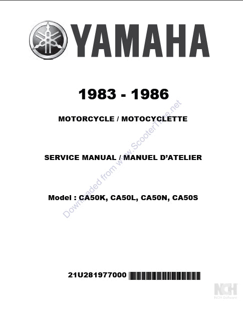 YAMAHA CA50K CA50L CA50N CA50S MOTORCYCLE/MOTOCYCLETTE SERVICE MANUAL/MANUEL D'ATELIER 269 PAGES ENGLISH FRANCAIS