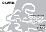YAMAHA DT125R DT125X MOTORCYCLE OWNER'S MANUAL 74 PAGES ENG