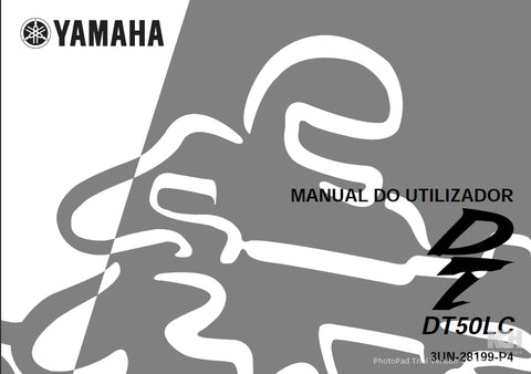 YAMAHA DT50LC MOTOCICLETA MANUAL DO UTLILIZADOR 82 PAGINAS PORTUGUESE