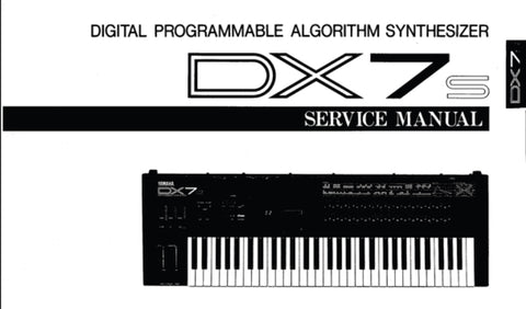 YAMAHA DX7s DIGITAL PROGRAMMABLE ALGORITHM SYTHESIZER SERVICE MANUAL I ...