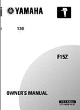 YAMAHA F15Z OUTBOARD MOTOR OWNERS MANUAL 126 PAGES ENGLISH