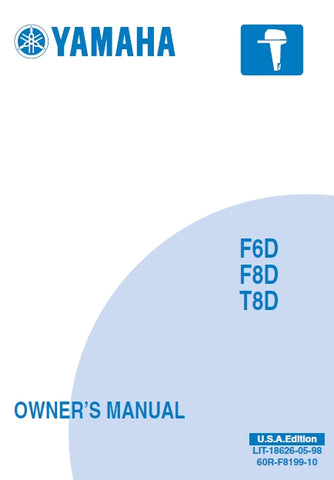 YAMAHA F6D F8D T8D OUTBOARD MOTOR OWNERS MANUAL 87 PAGES ENGLISH