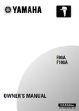 YAMAHA F80A F100A OUTBOARD MOTOR OWNERS MANUAL 115 PAGES ENGLISH