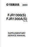 YAMAHA FJR1300(S) FJR1300A(S) MOTORCYCLE SUPPLEMENTARY SERVICE MANUAL 44 PAGES ENGLISH